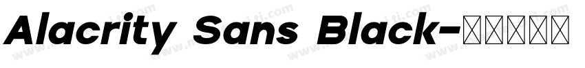 Alacrity Sans Black字体转换